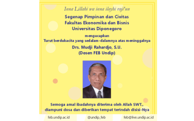 Berita Duka Cita Drs. Mudji Rahardjo, S.U. (Dosen Fakultas Ekonomika dan Bisnis Universitas Diponegoro)