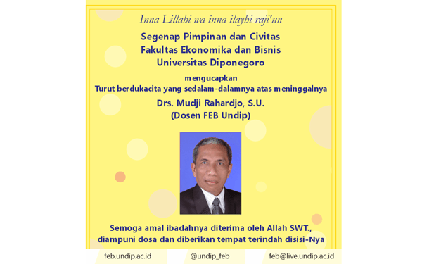 Berita Duka Cita Drs. Mudji Rahardjo, S.U. (Dosen Fakultas Ekonomika dan Bisnis Universitas Diponegoro)