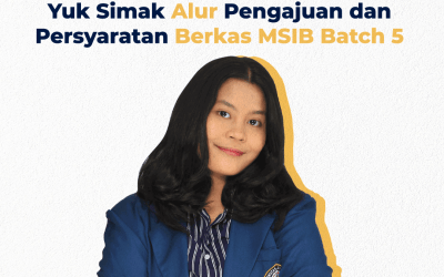 Alur Pengajuan dan Persyaratan Berkas MSIB Batch 5